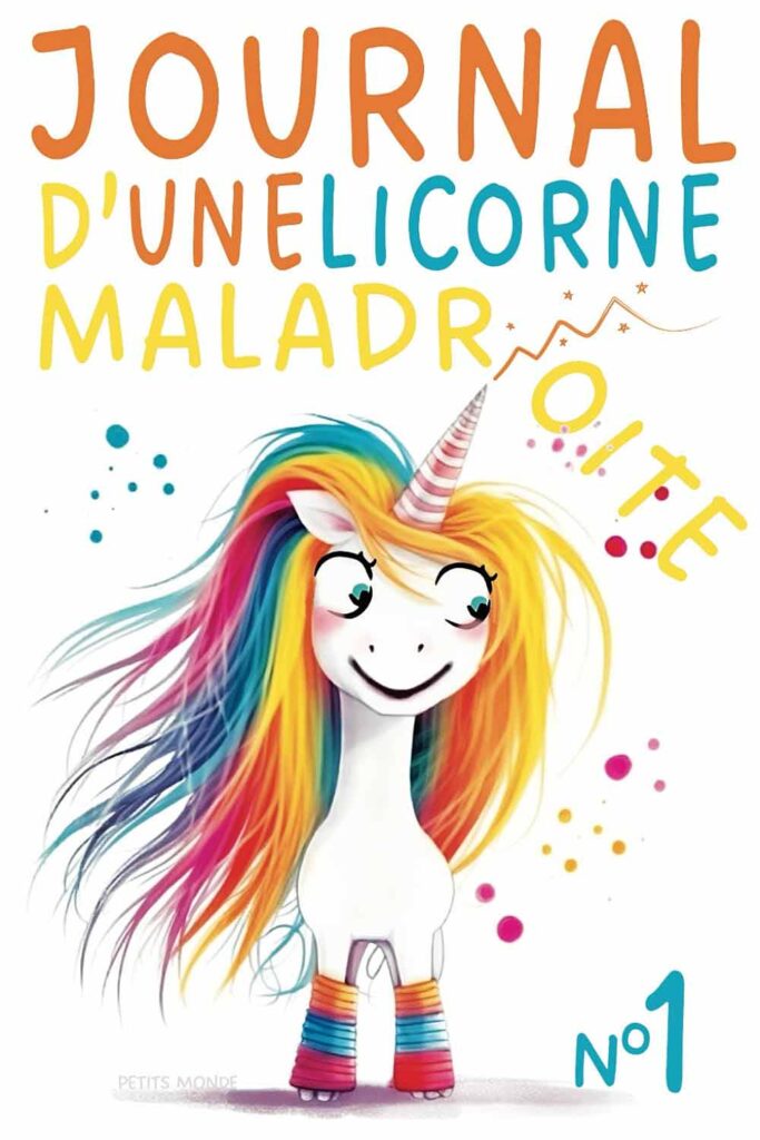 Journal d'une Licorne Maladroite, un cadeau fille 7 ans leclerc